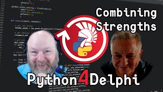 Combining the strengths of Delphi and Python - Python4Delphi replay part 2