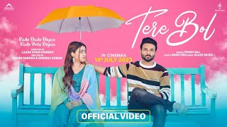 Tere Bol ~ Prabh Gill Ft Harish Verma (Kade Dade Diyan Kade Pote Diyan) | Punjabi Song Video HD