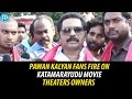 PK fans protest against selling tickets of Katamarayudu at higher rates