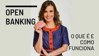 Patricia Lages - OPEN BANKING: o que é e como funciona