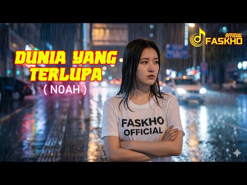 Dunia Yang Terlupa – Lagu Tentang Kenangan Lama | NOAH