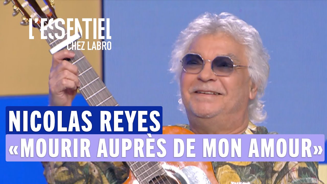 Nicolas Reyes - Mourir auprès de mon amour (Demis Roussos) (Live @ L'essentiel Chez Labro)