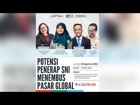 https://www.youtube.com/watch?v=svlN7BGaauo&t=18sPotensi Penerap SNI Menembus Pasar Global