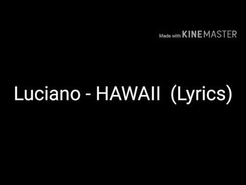 Luciano - Hawaii lyrics