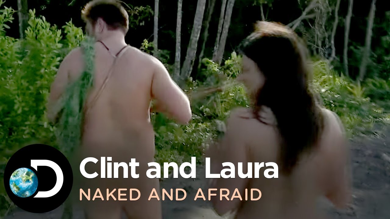 Naked And Afraid Clint And Laura Youtube