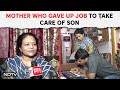 Mothers Day 2024 | Meet The Mother Who Gave Up Government Job To Take Care Of Her Autistic Son