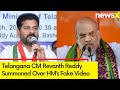 Telangana CM Revanth Reddy Summoned | Fake Video Of Home Minister Amit Shah Released | NewsX