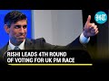Rishi Sunak inches closer to British PM post; Ex-UK Minister retains lead in 4th round of voting