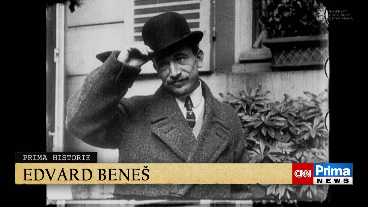 Prima HISTORIE: Lepší roky života Edvarda Beneše