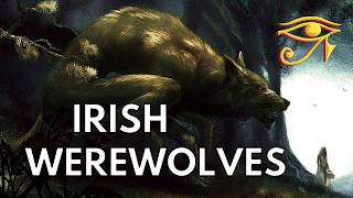 The Faoladh | Werewolves of Ireland