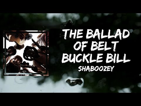 Shaboozey - The Ballad of Belt Buckle Bill (Lyrics)