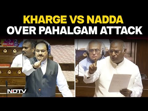 Parliament Monsoon Session | Kharge Vs Nadda In Rajya Sabha Over Pahalgam Attack, Op Sindoor