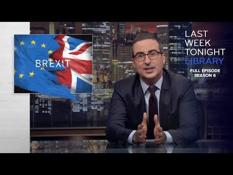 S6 E1: Brexit III, Trump & New Zealand: Last Week Tonight with John Oliver