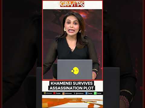 Khamenei Survives Assassination Plot | GRAVITAS | WION Shorts