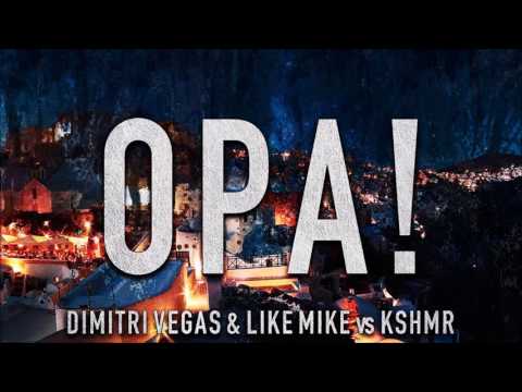 Dimitri Vegas & Like Mike vs KSHMR - OPA (HOPA) [FREE DOWNLOAD]