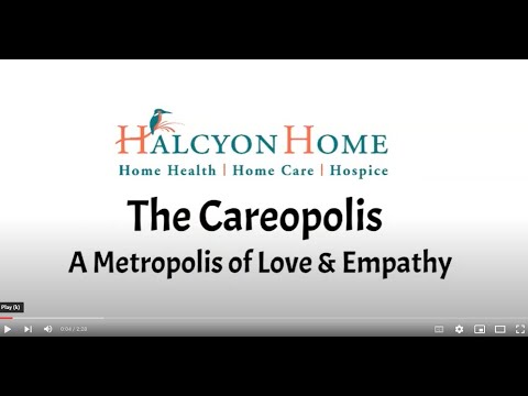 Halcyon Home Offers The Careopolis, "A Metropolis of Love & Empathy"