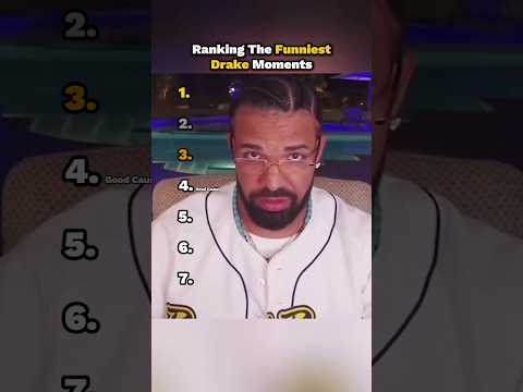 Ranking The Funniest Drake Moments 😭💀