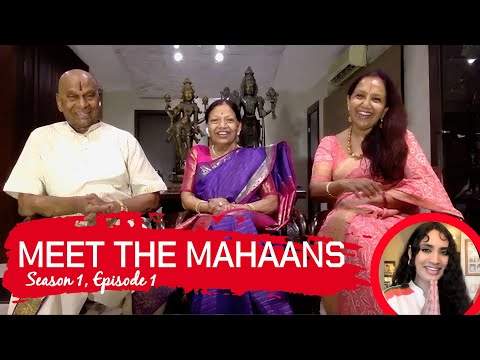 Kuchipudi Legends & Padma Bhushans Raja, Radha, & Kaushalya Reddy - MEET THE MAHAANS EPISODE 01