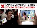iPhone Duo FIRST LOOK: Apple’s Foldable iPhone Price, Colours & Features Revealed | APPLE LAUNCH