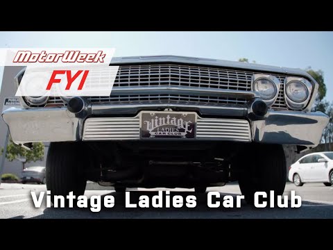 Vintage Ladies Car Club | MotorWeek FYI