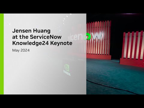 Jensen Huang at the ServiceNow Knowledge24 Keynote