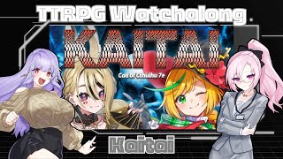 【Watchalong】Watching Nopi and Non's playthrough of "Kaitai" with Kokon