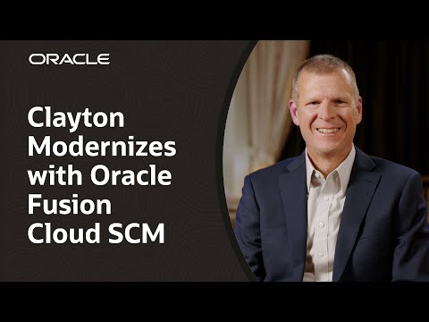 Clayton Manages Business Costs and Inventory with Oracle Fusion Cloud SCM