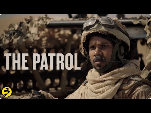 Special Forces Survival in the Desert | THE PATROL | Full Action War Movie
