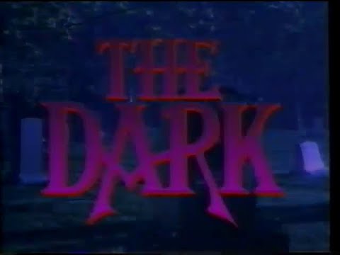 The Dark'