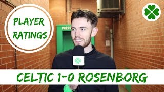 Celtic 1-0 Rosenborg | Player Ratings Celtic 1-0 Rosenborg | Player Ratings