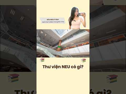 Thư viện NEU cũng là một trong những lý do mình vào NEU :)) #uni #neu #review