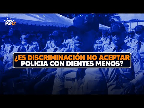 No aceptarán policias con dientes menos - El Debate