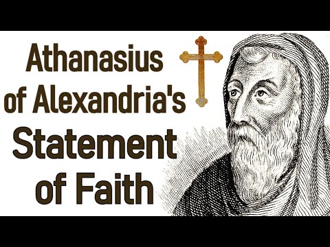 Athanasius of Alexandria's Statement of Faith