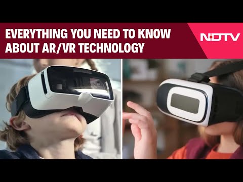 Everything You Need to Know About AR/VR Technology
