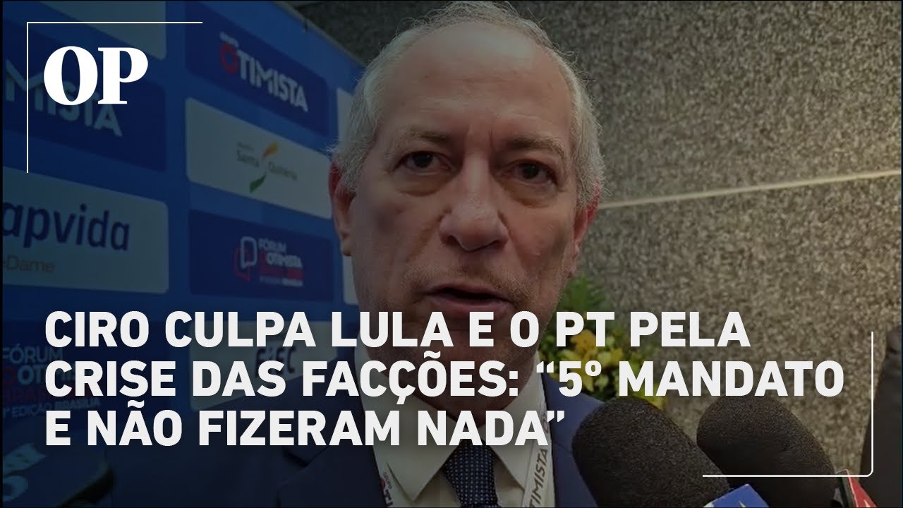 Ciro culpa Lula e PT pela crise das facções 5° mandato e não fizeram nada em termos de inovação  TV Online Ciro culpa Lula e PT pela crise das facções 5° mandato e não fizeram nada em termos de inovação
