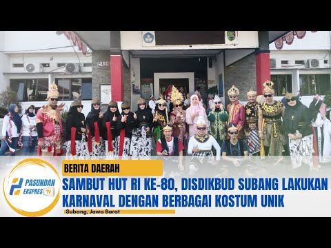 Sambut HUT RI ke-80, Disdikbud Subang Lakukan Karnaval Dengan Berbagai Kostum Unik