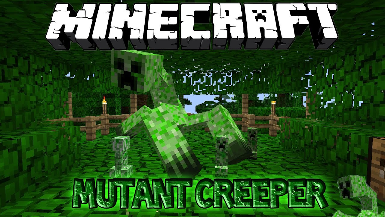 mutant creeper