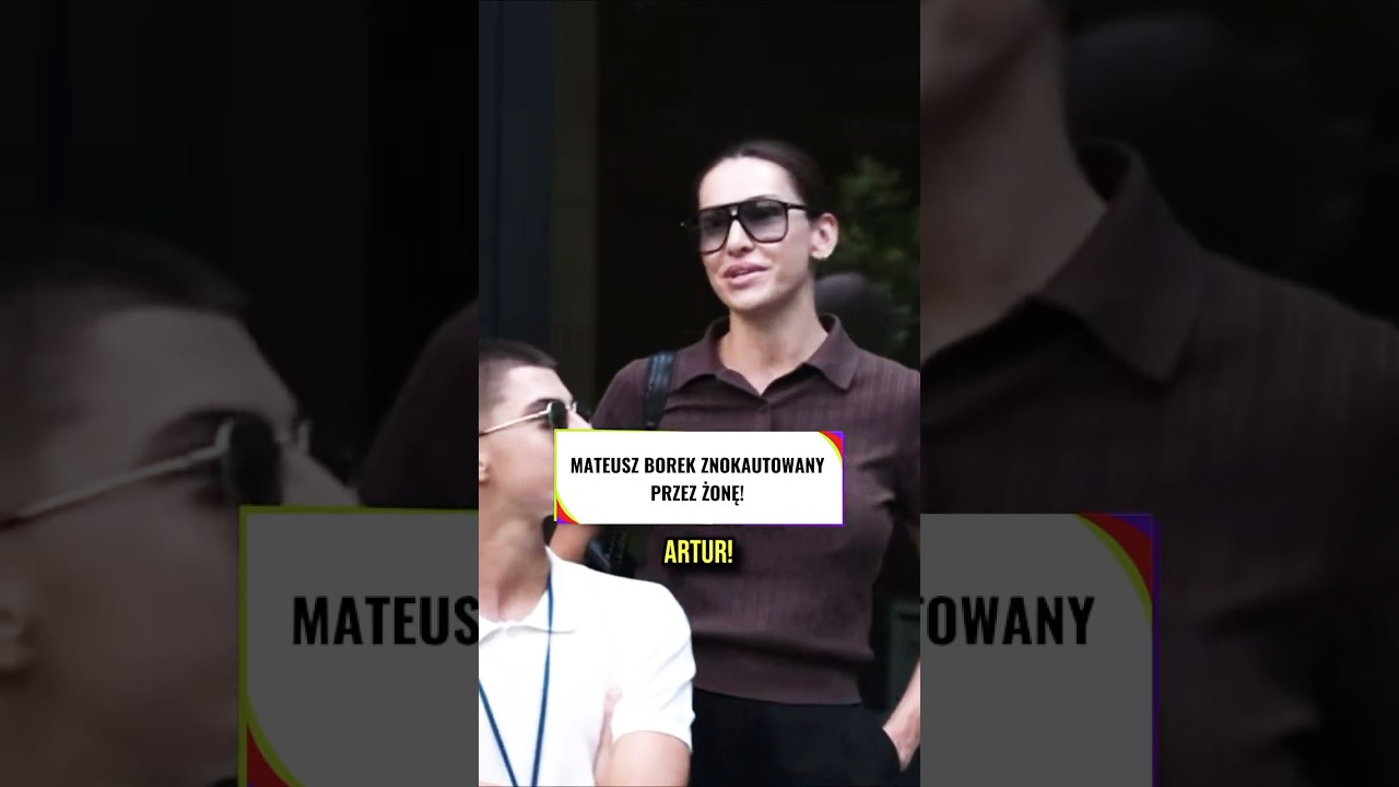 Mateusz borek znokautowany przez żonę #shorts