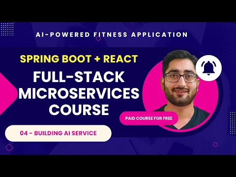 04 Building AI Microservice | Full-Stack AI-Powered Fitness Project [Microservices Course]