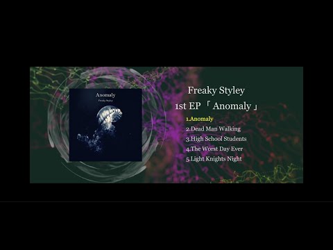 Freaky Styley ''1st EP「Anomaly」'' Trailer