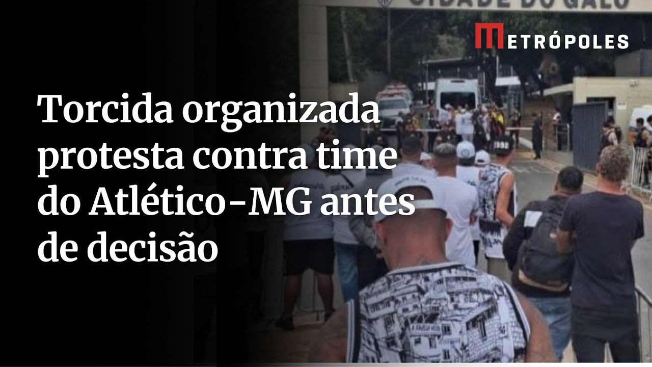 Torcida organizada protesta contra time do Atlético MG antes de decisão