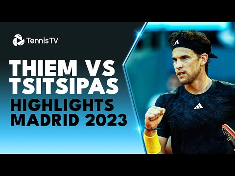 Dominic Thiem vs Stefanos Tsitsipas EPIC! | Madrid 2023 Highlights