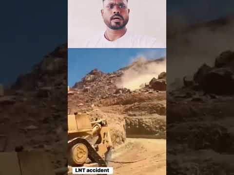 एलएनटी #ऑपरेटर की #किस्मत बढ़िया थी जो वह #बच गया