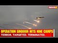 Operation Sindoor : India Launches Operation Sindoor Targeting 9 Terror Camps in PoK With Strikes