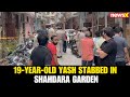 Delhi’s Shahdara Murder Case: 19-Year-Old Yash Stabbed to Death in Delhis Rani Garden | NewsX