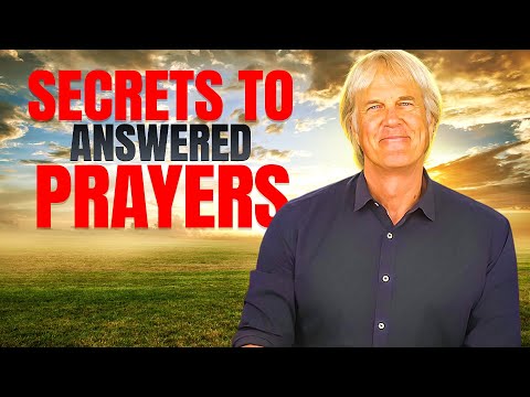 Unlock the Secrets to Answered Prayers
