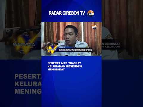 Peserta MTQ Tingkat Kelurahan Kesenden Meningkat