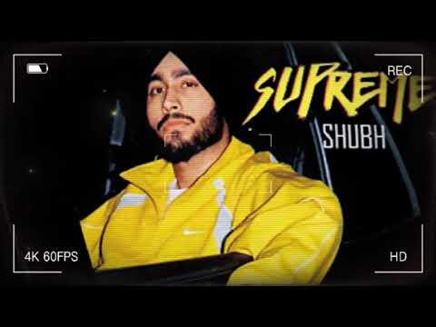 Shubh X Superme Slowed Reverb Latest Punjabi No copyright song | #trending #re...