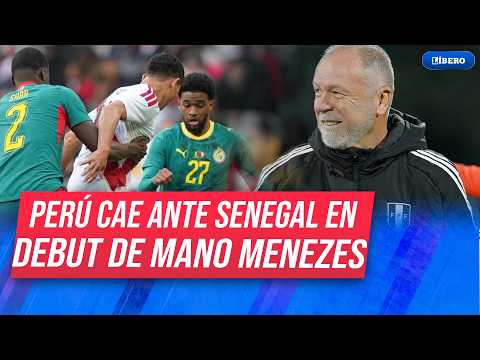 ¡Debut amargo! Perú perdió 2-0 ante Senegal en el primer partido de Mano Menezes | Líbero