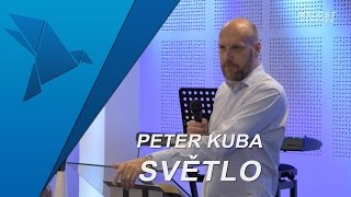 Peter Kuba - Světlo